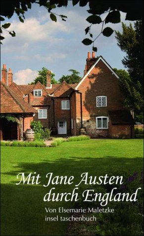 Mit Jane Austen durch England (German Edition)