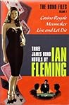 The Bond Files by Ian Fleming