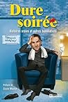 Dure soirée