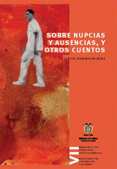 Sobre Nupcias y Ausencias, y Otros Cuentos (Paperback)