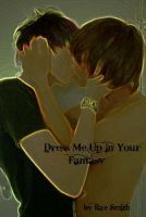 Dress Me Up In Your Fantasy (ebook)