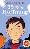 35 Kilo Hoffnung