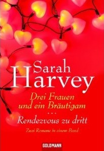 Drei Frauen und ein Bräutigam / Rendezvous zu dritt