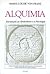 Alquimia: Introdução ao Simbolismo e à Psicologia