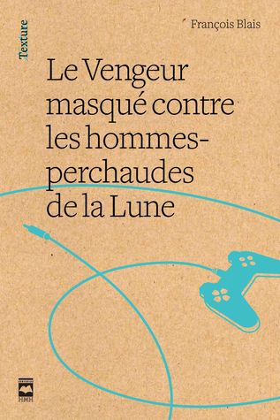 Le Vengeur masqué contre les hommes-perchaudes de la Lune