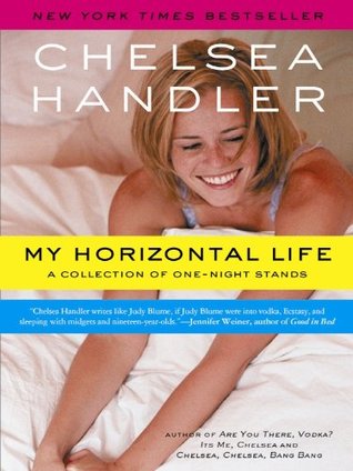 My Horizontal Life: A Collection of One-Night Stands