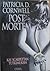 Post Mortem by Patricia Daniels Cornwell