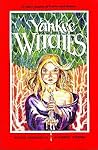 Yankee Witches: 1...