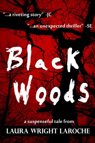 Black Woods (Kindle Edition)