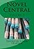 Novel Central 3  (Novel Central, #3)