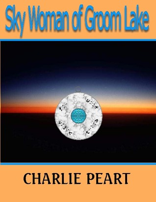 Sky Woman of Groom Lake (ebook)