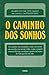 O Caminho Dos Sonhos by Marie-Louise von Franz O Caminho Dos Sonhos by Marie-Louise von Franz