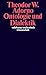 Ontologie und Dialektik by Theodor W. Adorno