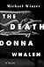 The Death Of Donna Whalen