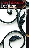 Der Turm: Geschic...