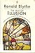The Age of Illusion: Glimpses of Britain Between the Wars, 1919-1940 (Oxford Paperbacks)