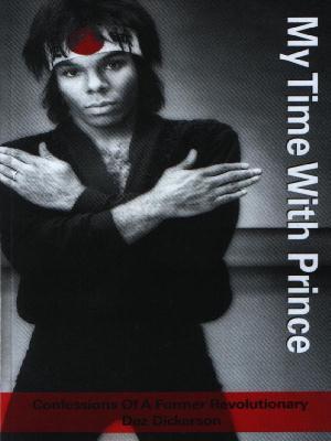 My Time with Prince (Paperback)