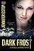 Dark Frost (Mythos Academy, #3) by Jennifer Estep