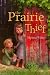 The Prairie Thief