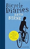 Bicycle Diaries by David   Byrne