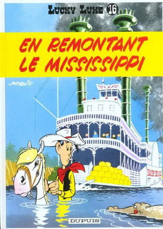 En Remontant le Mississippi (Lucky Luke, tome 16)