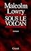 Sous le volcan by Malcolm Lowry