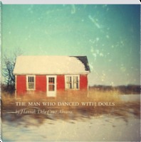 The Man Who Danced With Dolls