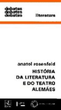 História da Literatura e do Teatro Alemães
