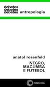 Negro, macumba e futebol
