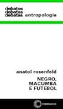 Negro, macumba e futebol
