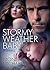 Stormy Weather Baby by Monette Michaels Stormy Weather Baby by Monette Michaels