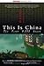 This Is China: The First 5,000 Years (This World of Ours)