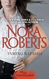 Taming Natasha by Nora Roberts