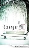 Stranger Will by Caleb J. Ross