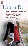 Mes Chères Études by Laura D.