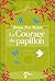 Le Courage Du Papillon (French Edition)