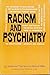 Racism and Psychiatry