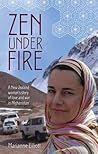 Zen Under Fire: a story of love and war in Afghanistan