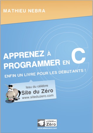 Apprenez à programmer en C (Paperback)