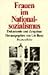 Frauen im Nationalsozialismus. Dokumente und Zeugnisse.