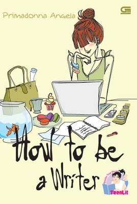 How to Be A Writer (Mass Market Paperback)