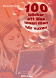 100 böcker att läsa innan man blir vuxen