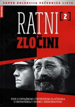 Ratni zločini 2 (Super kolekcija Večernjeg lista - Ratni zločini, #2)