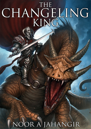 The Changeling King (The Trollking Saga, #1)