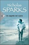 Un segreto nel cuore by Nicholas Sparks