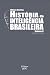 História da Inteligência Br...