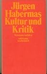 Kultur und Kritik: Verstreute Aufsätze