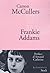 Frankie Addams by Carson McCullers