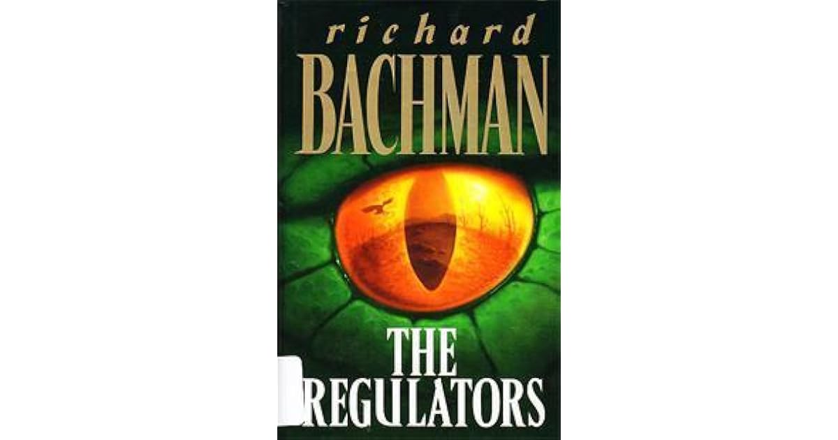 The Regulators by Richard Bachman