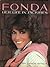 Fonda: Her Life in Pictures